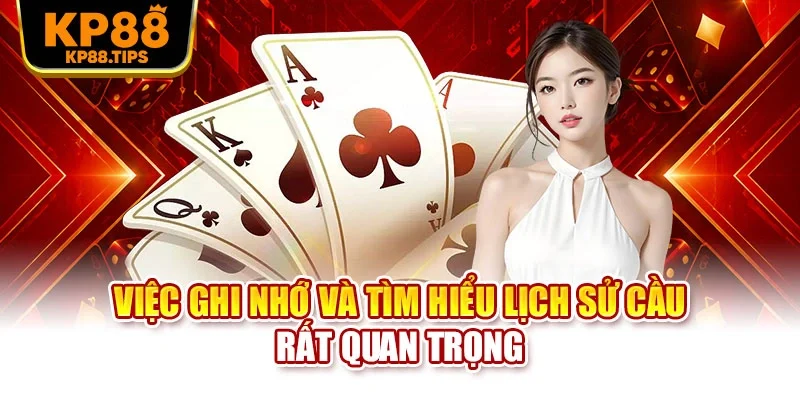 Việc ghi nhớ và tìm hiểu lịch sử cầu rất quan trọng